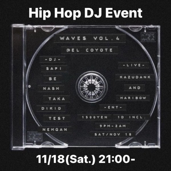 京都 木屋町 ヒップホップ DJイベント WAVES Vol.4 @ Event Space El Coyoteサムネイル